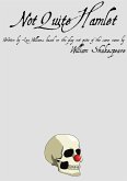 Not Quite Hamlet (eBook, ePUB)
