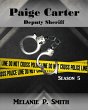 Paige Carter: Deputy Sheriff Season 5... - Bild 1