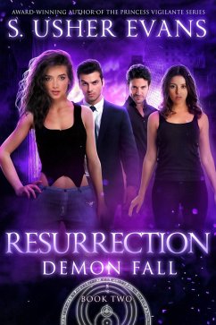 Resurrection (Demon Spring / Demon Fall, #5) (eBook, ePUB) - Evans, S. Usher