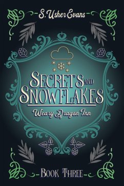 Cover Secrets and Snowflakes (The Weary Dragon Inn, #3) (eBook, ePUB)