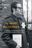 Le savoir des victimes (eBook, ePUB) Le savoir des victimes (eBook, ePUB)