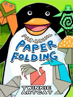 Cover Pre-School Paper Folding (Twinkie PreSchool, #4) (eBook, ePUB)