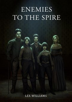 Cover Enemies to the Spire (eBook, ePUB)