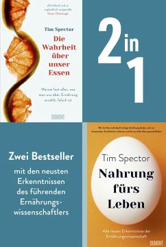 Die Wahrheit über unser Essen & Nahrung fürs Leben (eBook, ePUB) - Spector, Tim