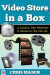 Video Store in a Box: A Guide to Free... - Bild 1