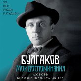 Bulgakov. Moi vospominaniya (MP3-Download)