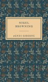 Nigel Browning (eBook, ePUB) Nigel Browning (eBook, ePUB)