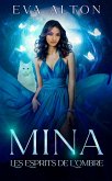Mina - Les Esprits de L'Ombre (Les Sorcières d'Ibiza, #3) (eBook, ePUB)