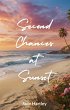 Second Chances at Sunset (eBook, ePUB) - Bild 1