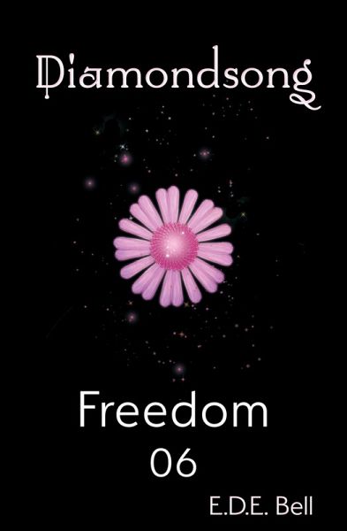Freedom (Diamondsong, #6) (eBook, ePUB)