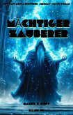 Mächtiger Zauberer:Ein Fantasie Abenteuer übernatürlich Roman(Band 16) (eBook, ePUB)