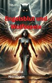 Engelsblut und Wolfsseele (eBook, ePUB)