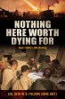 Nothing Here Worth Dying For (eBook,... - Bild 1