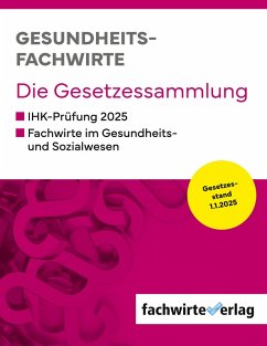 Cover Gesundheitsfachwirte: Die Gesetzessammlung