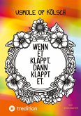 Usmole op KÖLSCH - Das KÖLSCHE Malbuch Usmole op KÖLSCH - Das KÖLSCHE Malbuch
