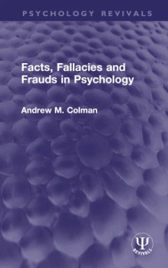 Cover Facts, Fallacies and Frauds in Psychology