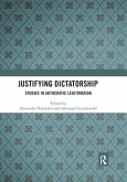 Justifying Dictatorship Justifying Dictatorship
