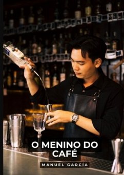 O Menino do Café - García, Manuel