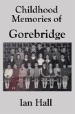Childhood Memories of Gorebridge (eBook, ePUB)