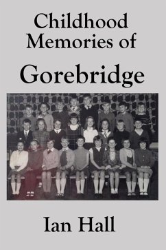 Cover Childhood Memories of Gorebridge (eBook, ePUB)