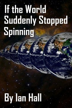 Cover If the World Suddenly Stopped Spinning (eBook, ePUB)