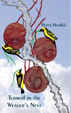 Cover Turmoil in the Weavers Nest (eBook, ePUB)