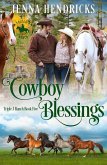 Cowboy Blessings (Triple J Ranch, #5) (eBook, ePUB) Cowboy Blessings (Triple J Ranch, #5) (eBook, ePUB)