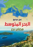 The Mediterranean is a sea (eBook, ePUB) The Mediterranean is a sea (eBook, ePUB)