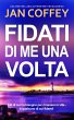 FIDATI DI ME UNA VOLTA (eBook, ePUB) - Bild 1