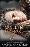 Fallen Royal (Mafia Royals, #5) (eBook, ePUB) Fallen Royal (Mafia Royals, #5) (eBook, ePUB)