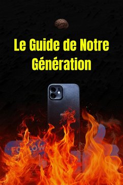 Cover Le Guide de Notre Génération (eBook, ePUB)