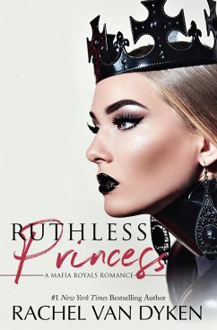 Cover Ruthless Princess (Mafia Royals, #2) (eBook, ePUB)