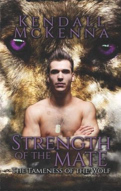 Cover Strength of the Mate (Tameness of the Wolf, #3) (eBook, ePUB)
