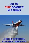 DC-10 Fire Bomber Missions (eBook, ePUB)