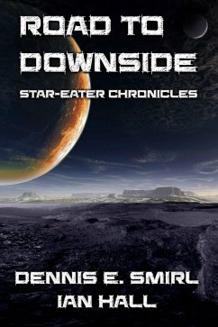 Cover Star-Eater Chronicles 5. Road to Downside (eBook, ePUB)