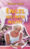 Engel weinen nicht (eBook, ePUB) Engel weinen nicht (eBook, ePUB)