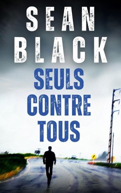 Seuls contre tous (Une aventure de ryan lock, #7) (eBook, ePUB) - Black, Sean