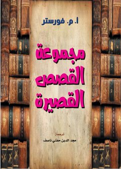 Collection of short stories (eBook, ePUB) - Forster, A¿. M.