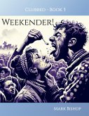 Weekender (Clubbed., #3) (eBook, ePUB)