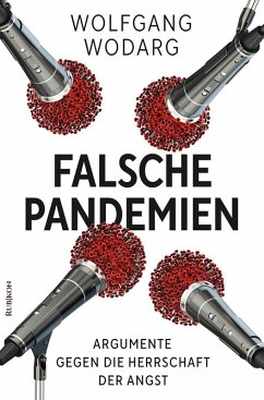 Falsche Pandemien - Wodarg, Wolfgang