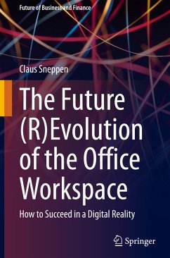 Cover The Future (R)Evolution of the Office Workspace