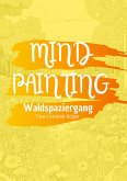 Mind Painting