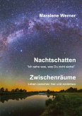 Nachtschatten und Zwischenräume