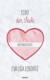 Echo der Seele: Herzensgedichte