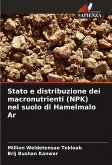 Stato e distribuzione dei macronutrienti (NPK) nel suolo di Hamelmalo Ar