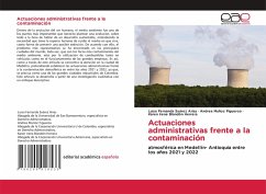 Actuaciones administrativas frente a la contaminación Actuaciones administrativas frente a la contaminación
