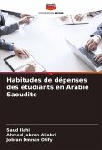 Habitudes de dépenses des étudiants en Arabie Saoudite