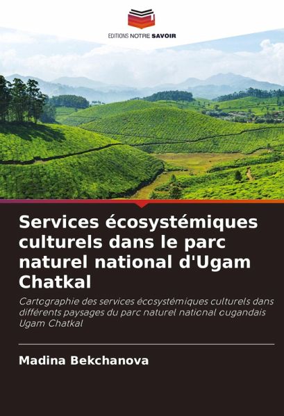 Services écosystémiques culturels dans le parc naturel national d'Ugam Chatkal Services écosystémiques culturels dans le parc naturel national d'Ugam Chatkal