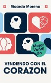 Vendiendo con el Corazon Vendiendo con el Corazon