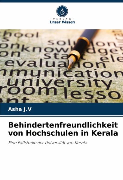 Behindertenfreundlichkeit von Hochschulen in Kerala Behindertenfreundlichkeit von Hochschulen in Kerala